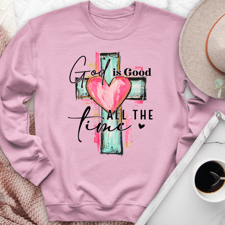 God Is Good All The Time Crewneck