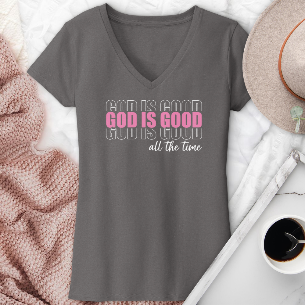 God Is Good All The Time V-Neck Tee