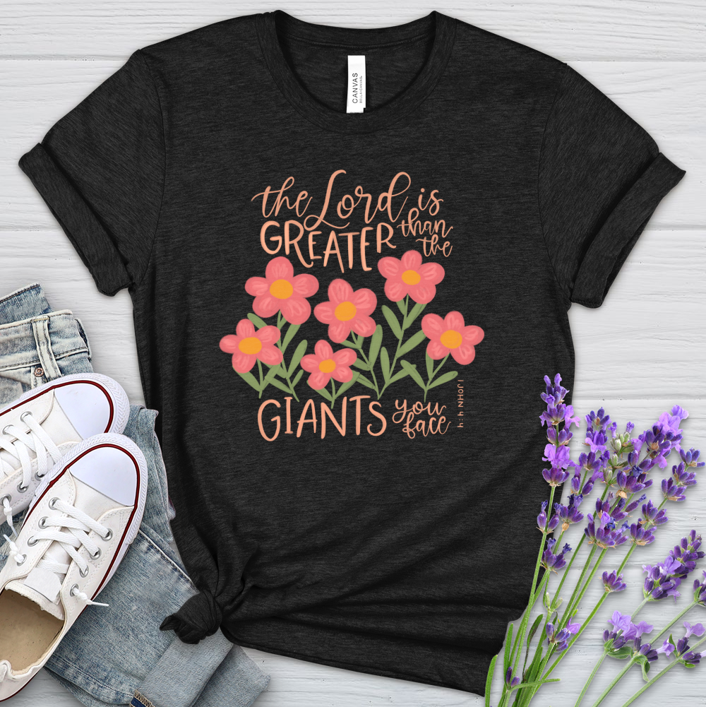 Greater Than The Giants You Face Heathered Tee