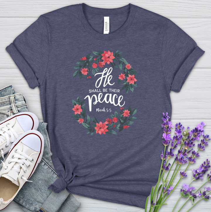 He Shall Be Their Peace Heathered Tee