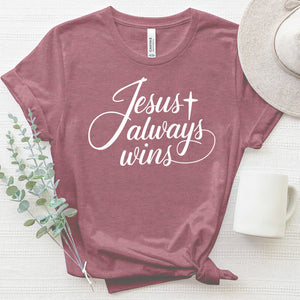 Jesus Always Wins 2 Heathered Tee