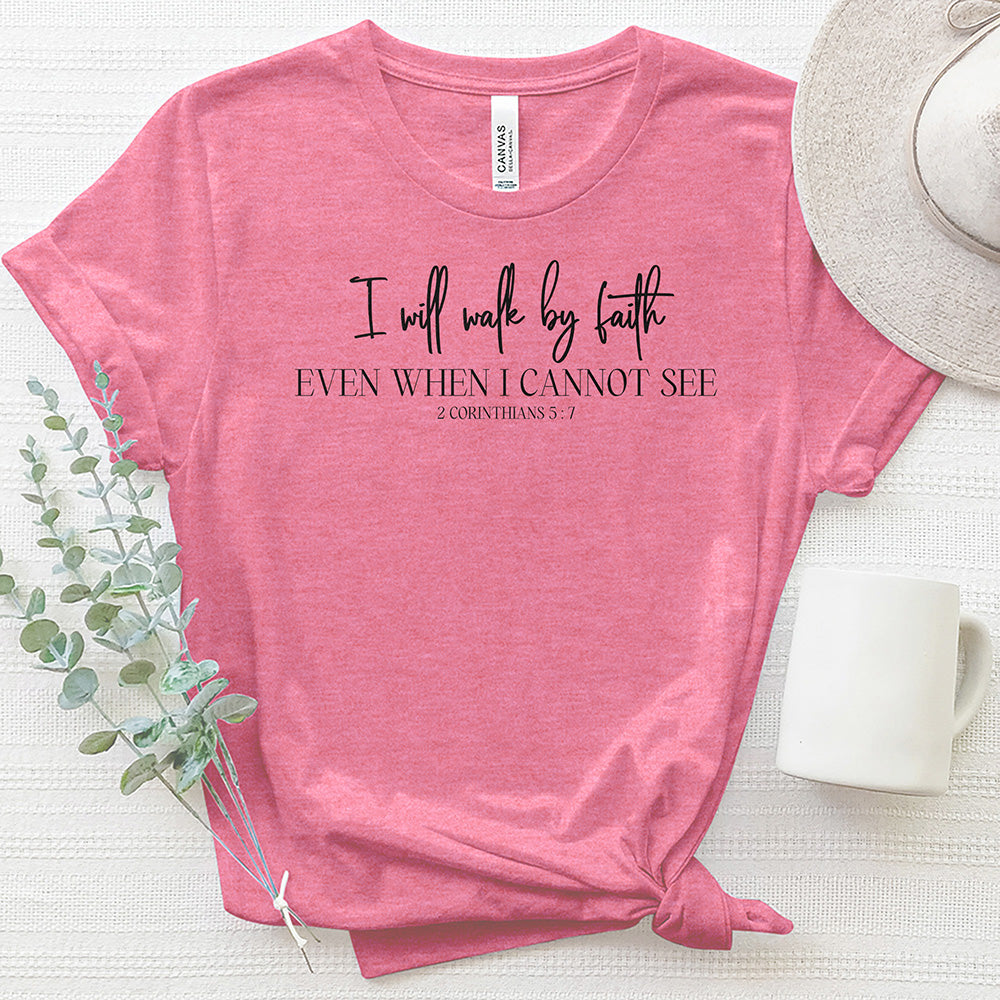 Walk By Faith 2 Heathered Tee