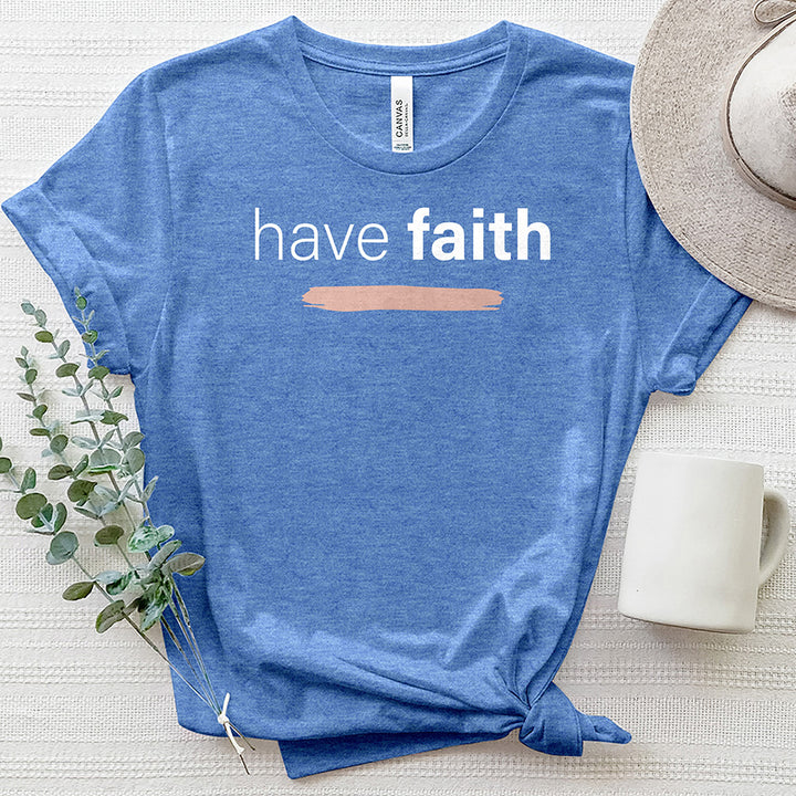 Have Faith 2 Heathered Tee