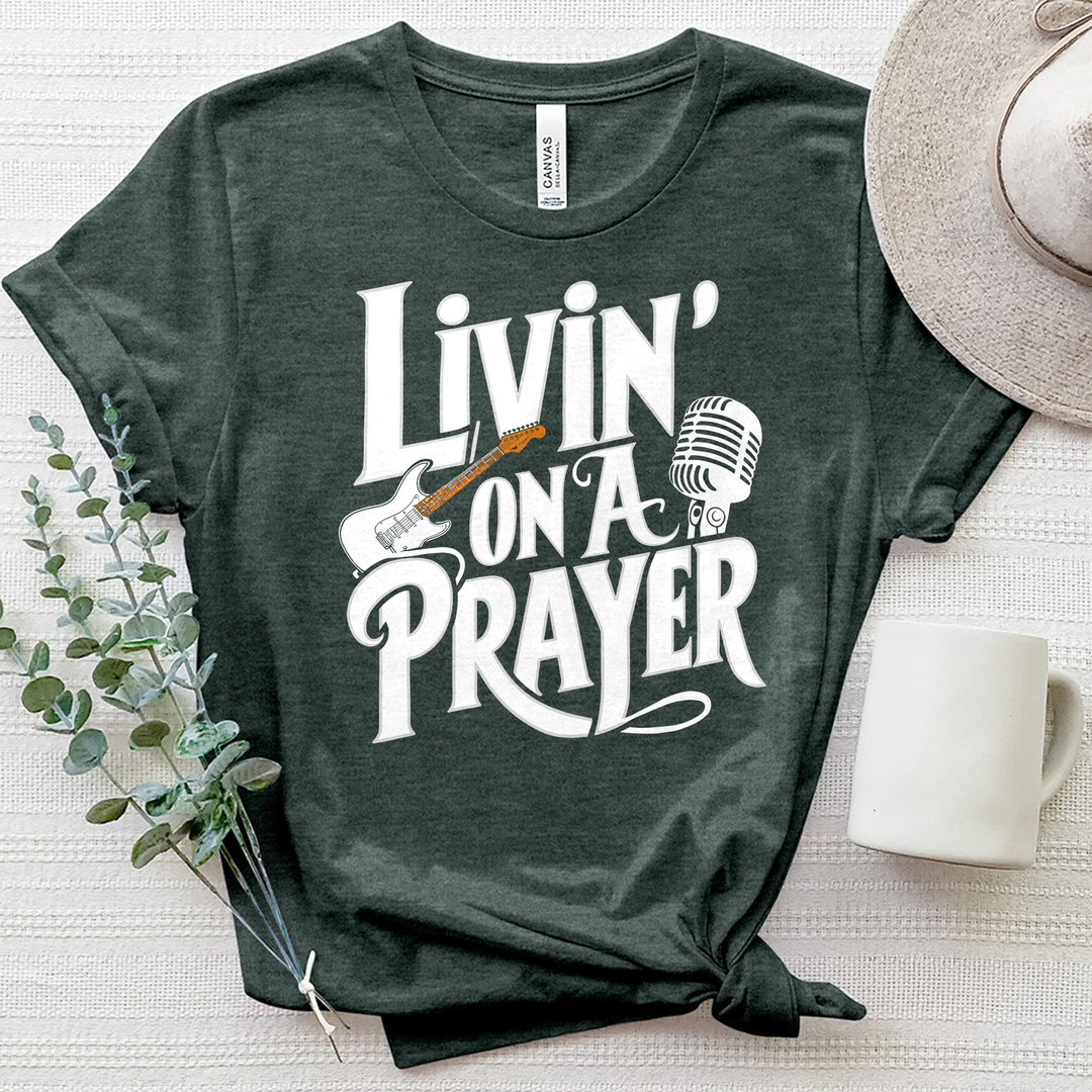 Livin' On A Prayer Heathered Jersey Tee