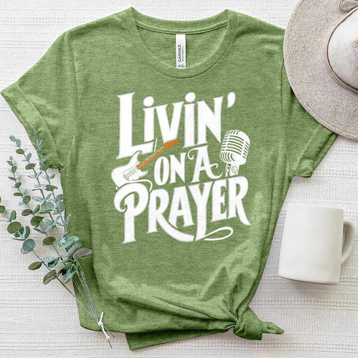 Livin' On A Prayer Heathered Jersey Tee