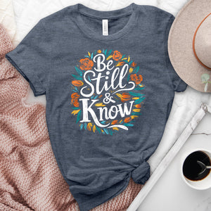 Be Still & Know Colorful Flower Heathered Tee