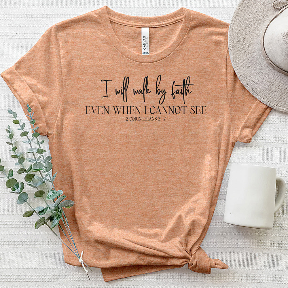 Walk By Faith 2 Heathered Tee