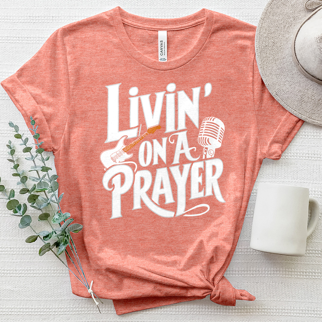 Livin' On A Prayer Heathered Jersey Tee