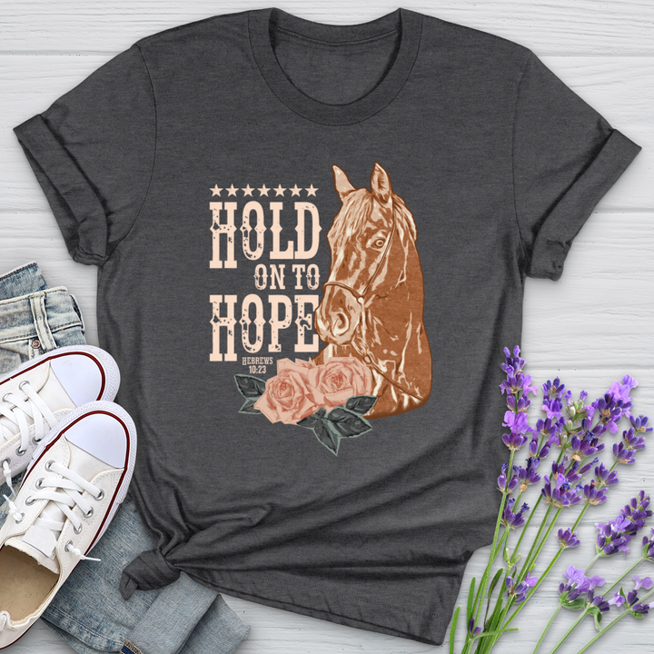 Hold On To Hope Horse Softstyle Tee