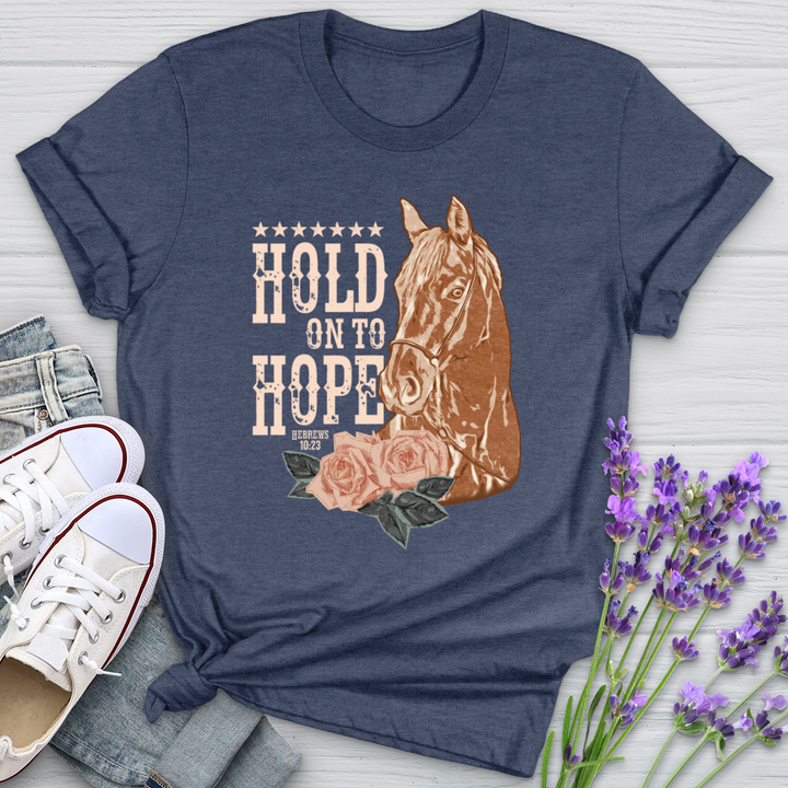 Hold On To Hope Horse Softstyle Tee