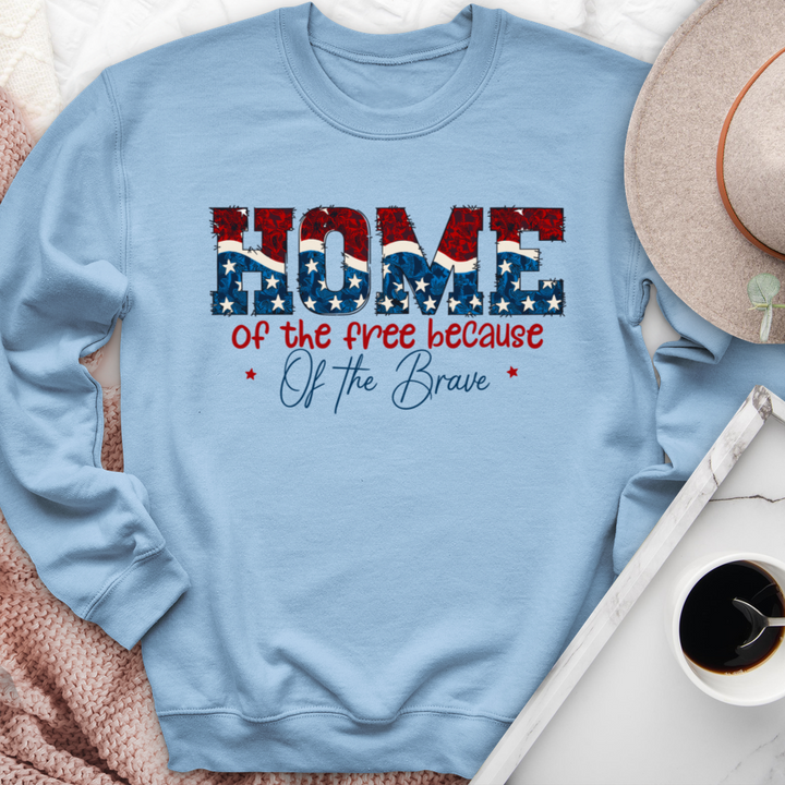 Home Of The Free Because Of The Brave Crewneck