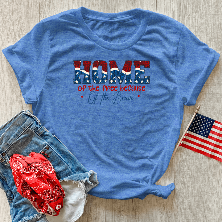 Home Of The Free Because Of The Brave Heathered Tee