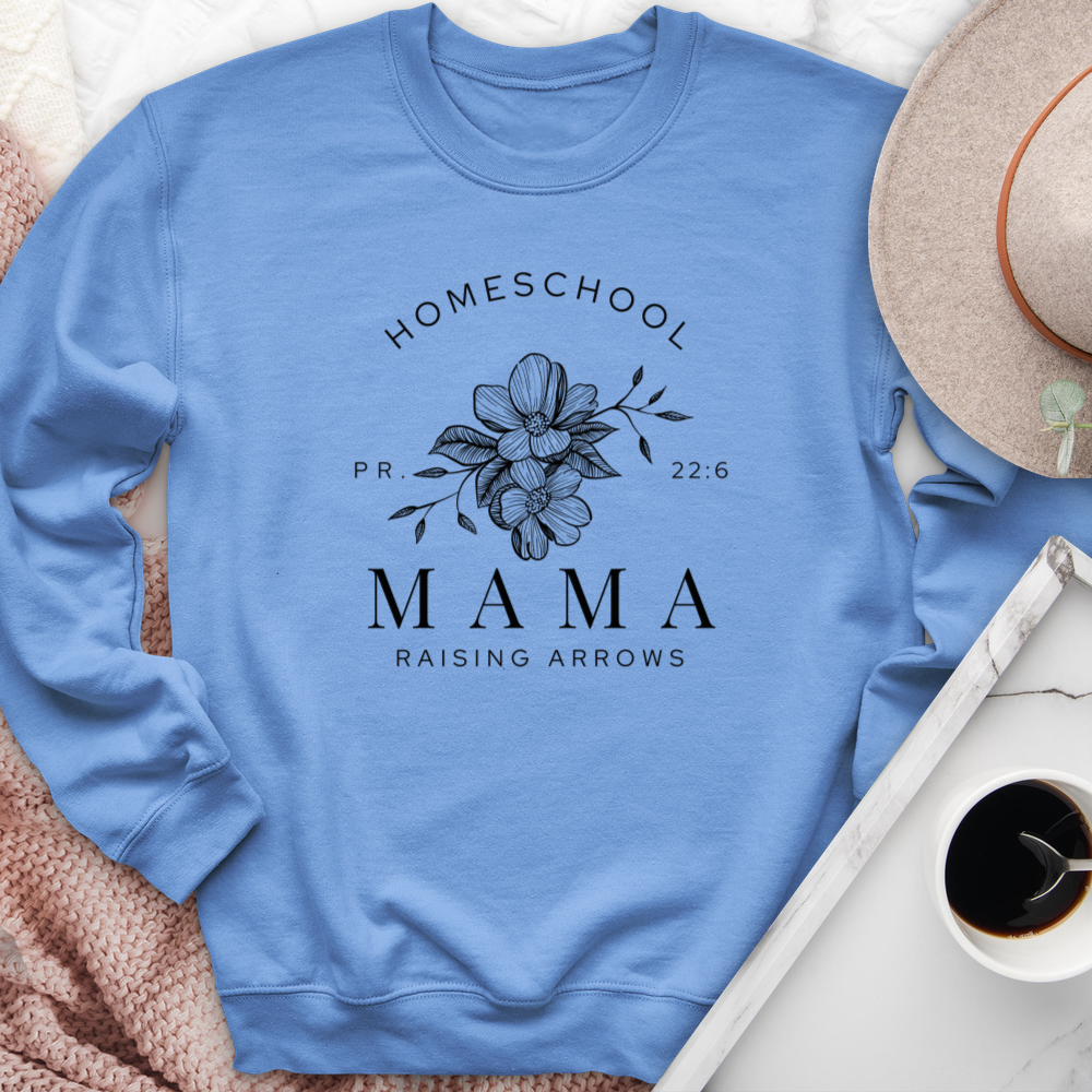 Homeschool Mama Raising Arrows PR 22:6 Crewneck