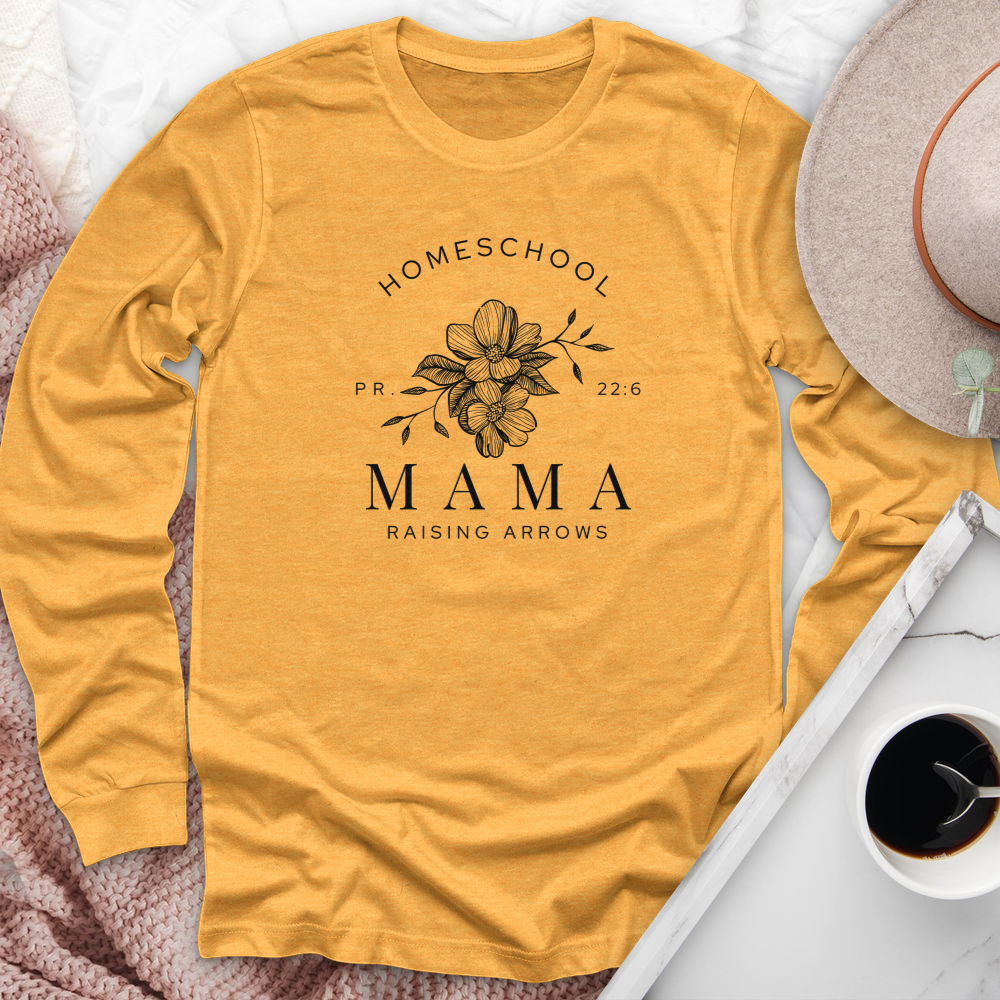 Homeschool Mama Raising Arrows PR 22:6 Long Sleeve Tee