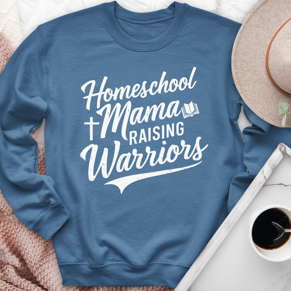 Homeschool Mama Raising Warriors Crewneck