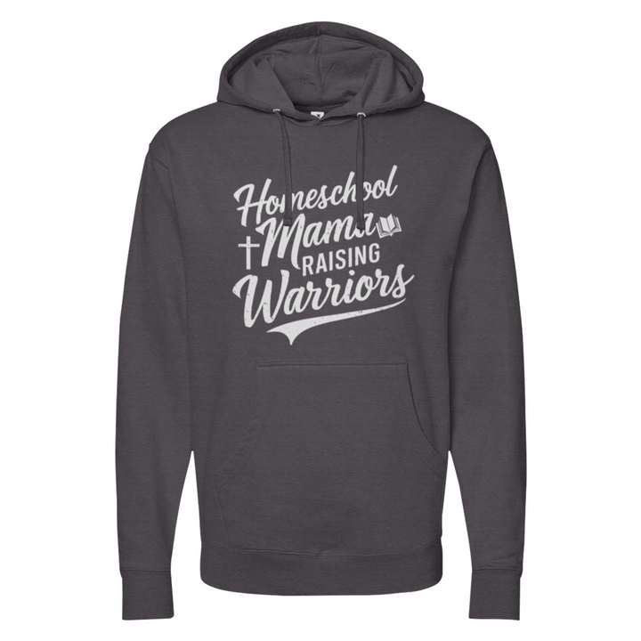 Homeschool Mama Raising Warriors Midweight Hoodie