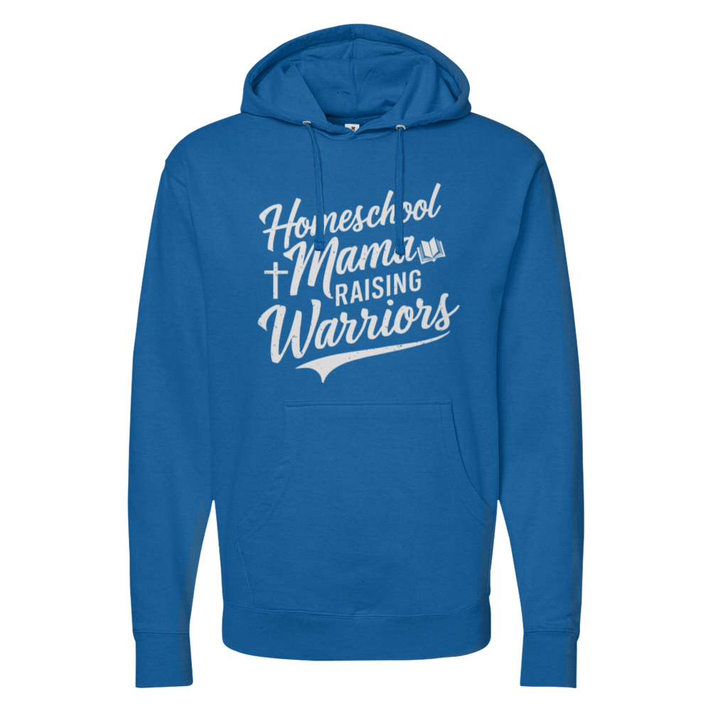 Homeschool Mama Raising Warriors Midweight Hoodie