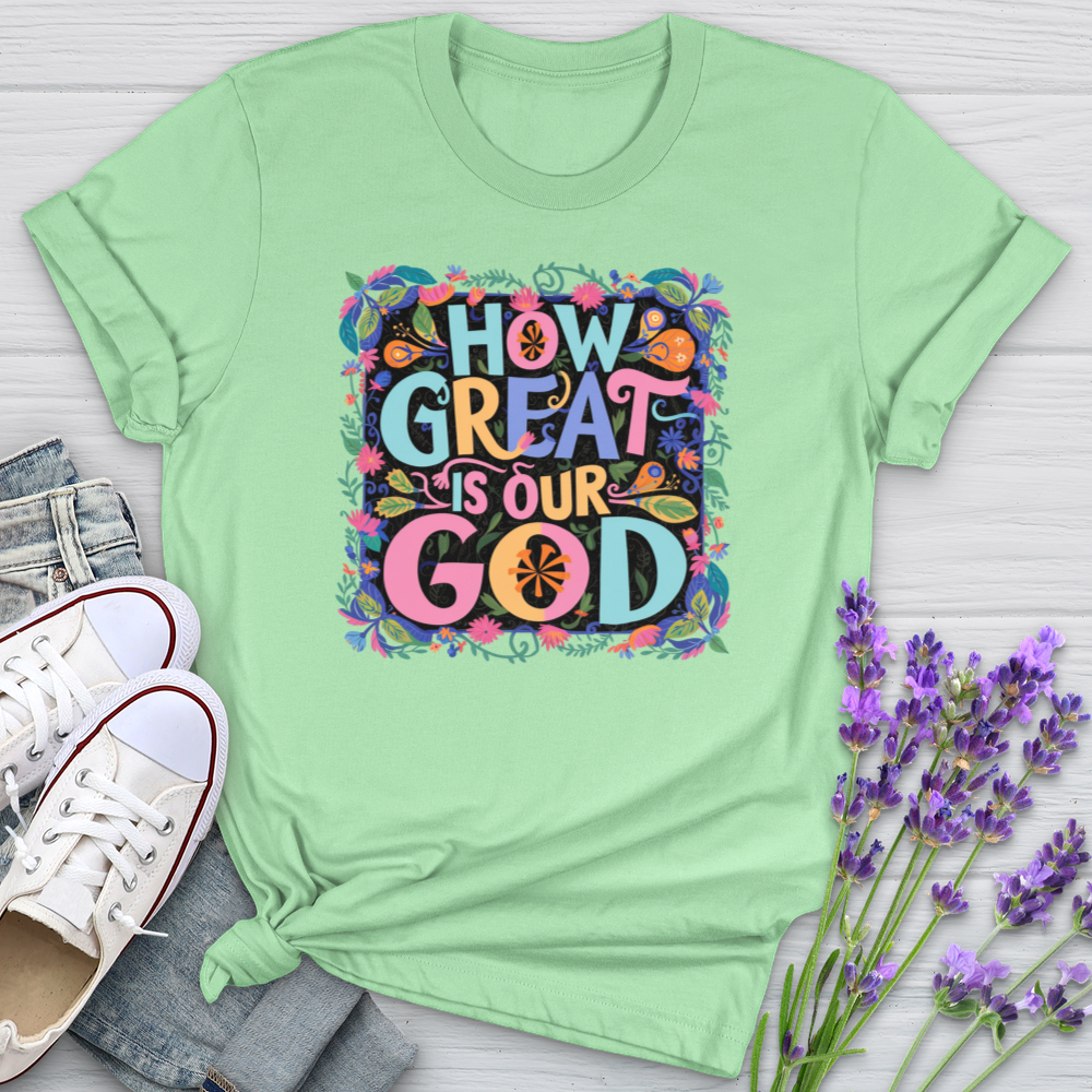 How Great Is Our God Softstyle Tee
