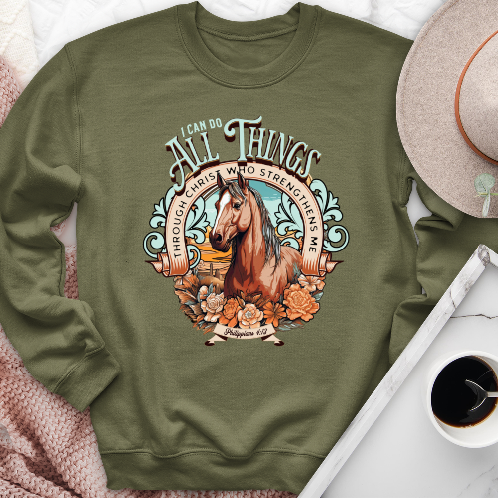 I Can Do All Things Through Christ Horse Crewneck