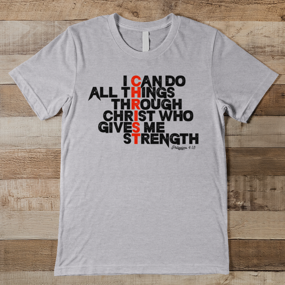 I Can Do All Things Through Christ Men's Tee