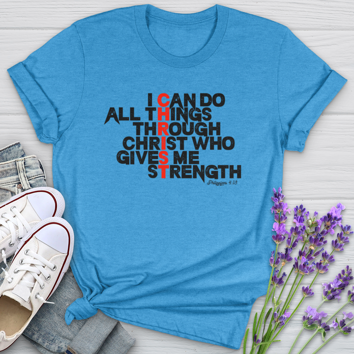 I Can Do All Things Through Christ Softstyle Tee