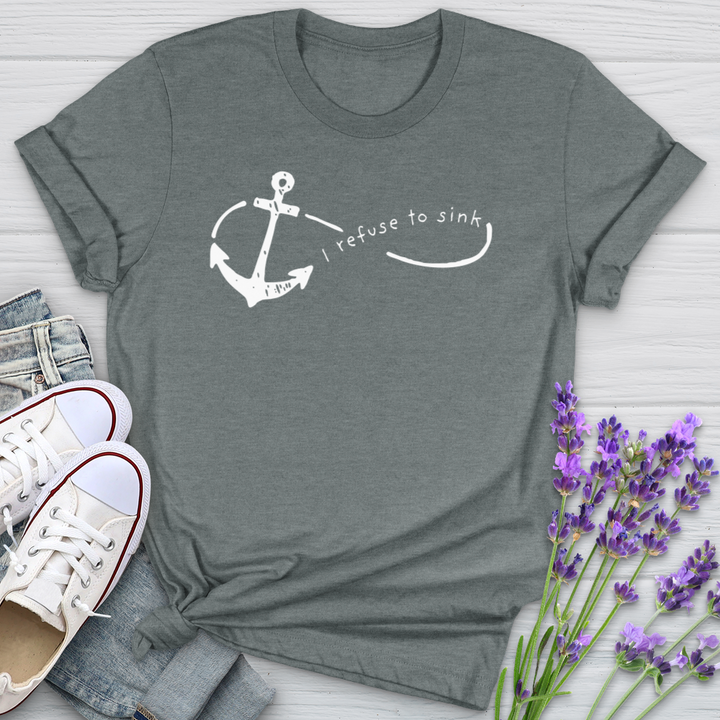 I Refuse To Sink Softstyle Tee