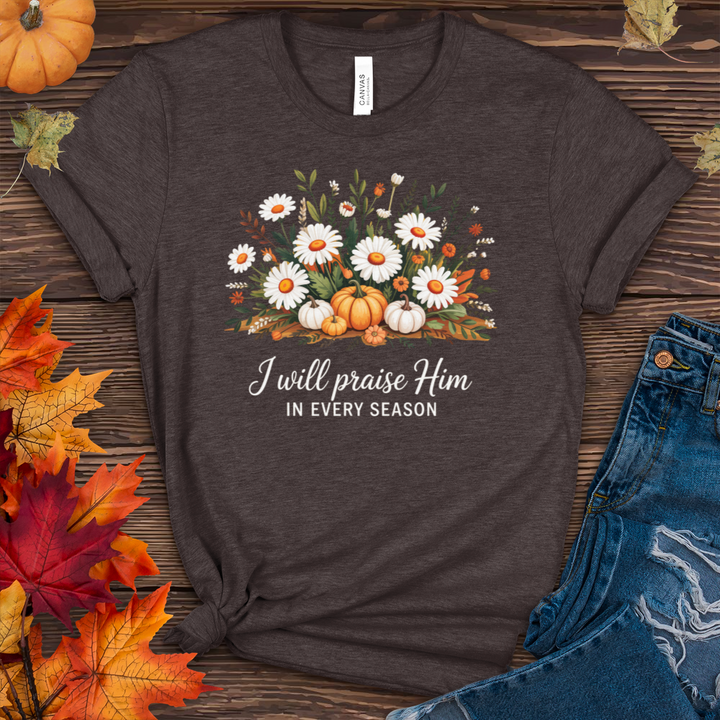 I Will Praise Him Fall Heathered Tee