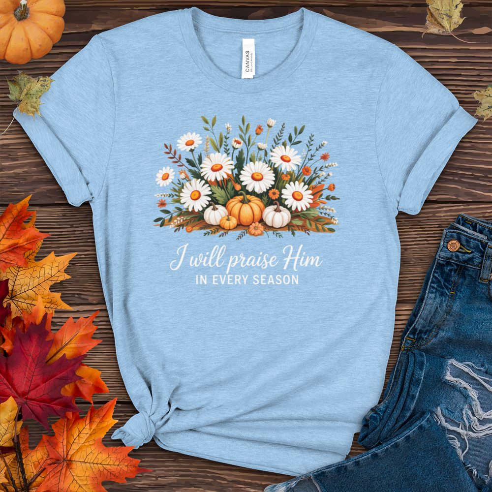 I Will Praise Him Fall Heathered Tee