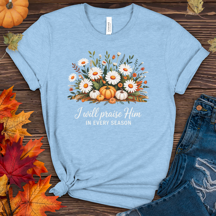 I Will Praise Him Fall Heathered Tee