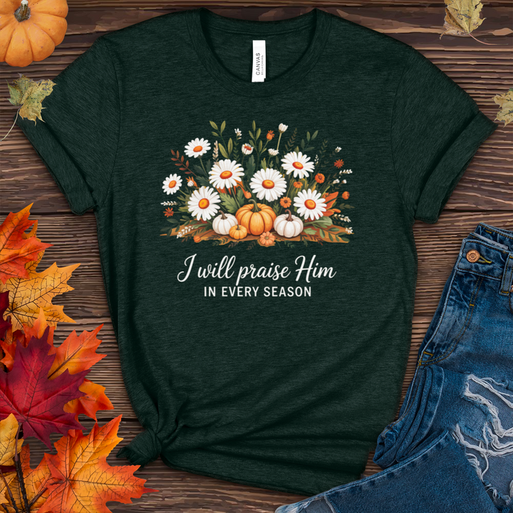 I Will Praise Him Fall Heathered Tee