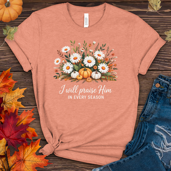 I Will Praise Him Fall Heathered Tee