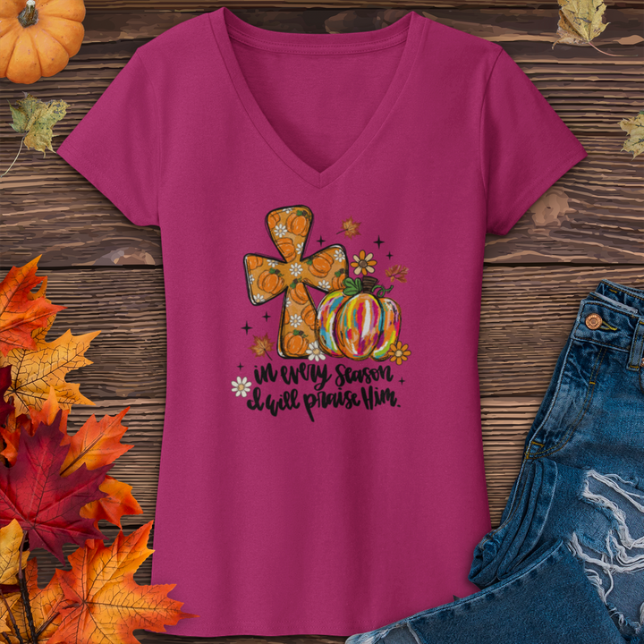 I Will Praise Him In Every Season V-Neck Tee