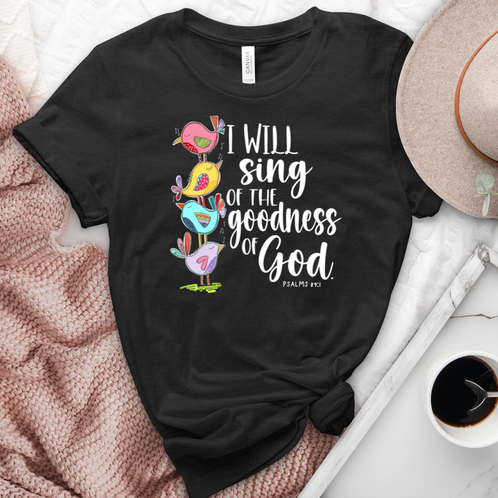 I Will Sing Of The Goodness Of God Birds Heathered Tee