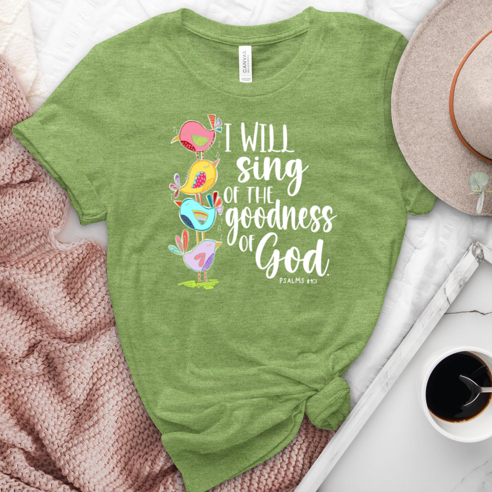 I Will Sing Of The Goodness Of God Birds Heathered Tee