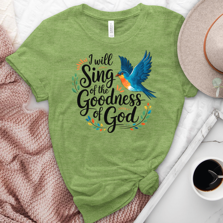 I Will Sing Of the Goodness Of God Heathered Tee