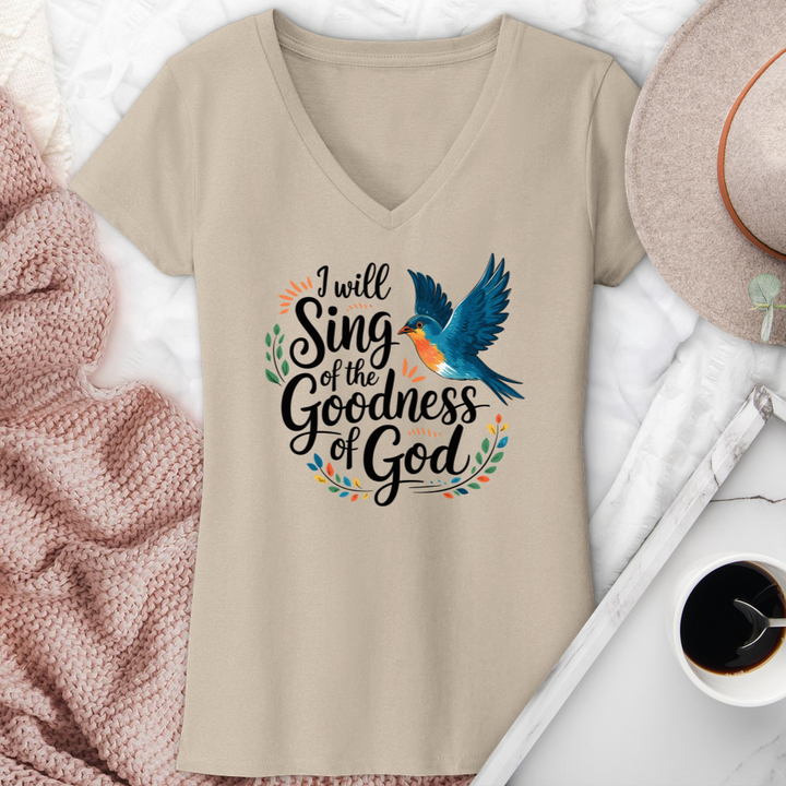 I Will Sing Of the Goodness Of God V-Neck Tee