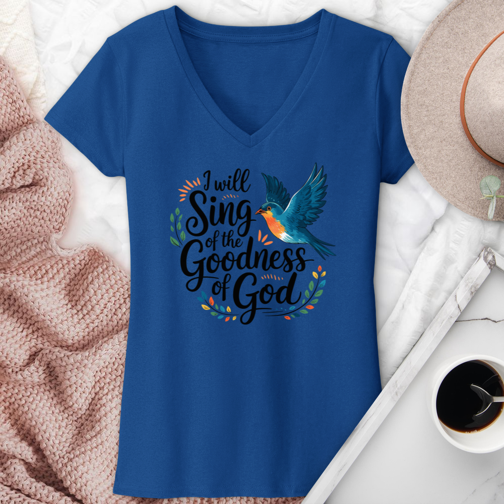 I Will Sing Of the Goodness Of God V-Neck Tee