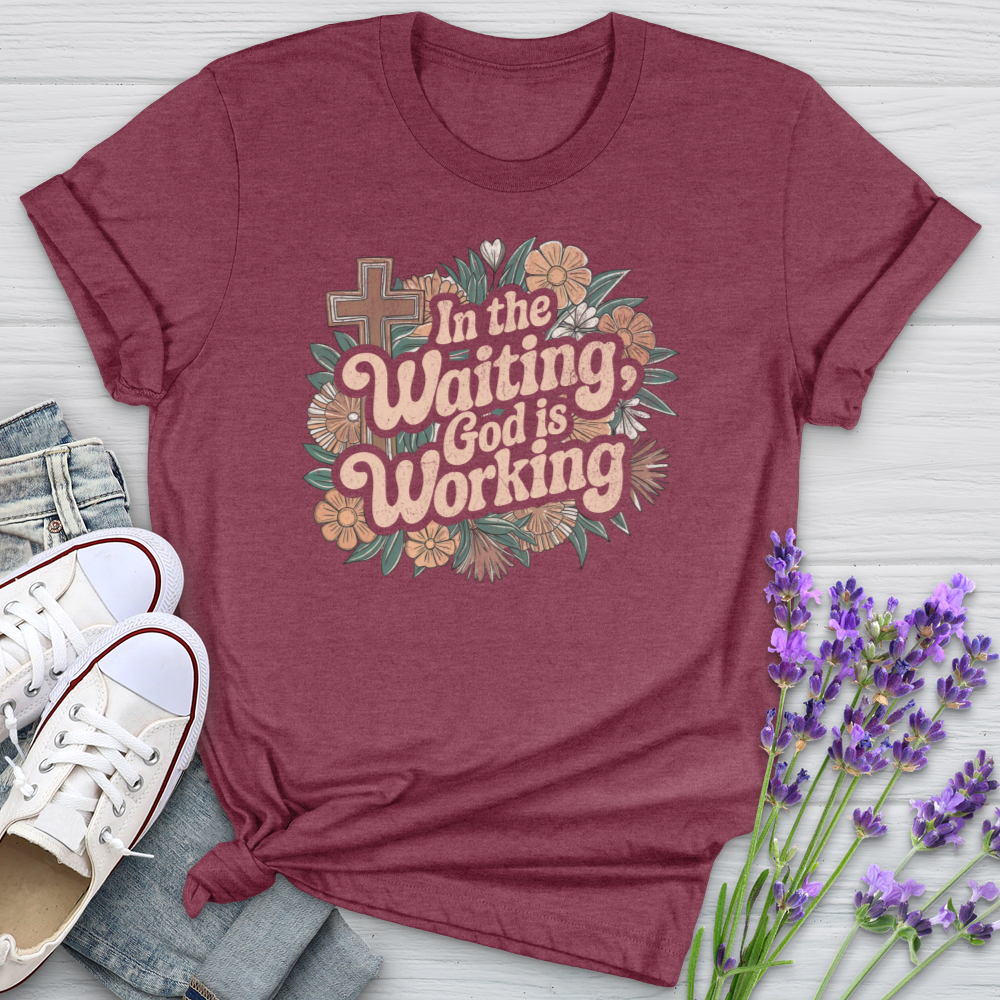 In The Waiting God Is Working Softstyle Tee