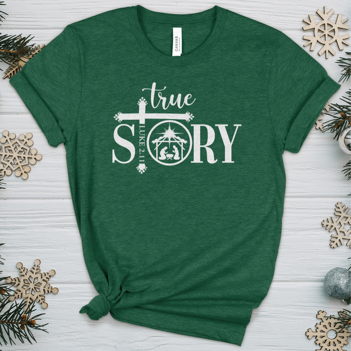 It’s a True Story Heathered Tee