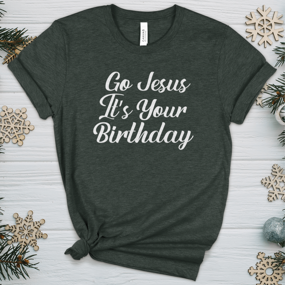 Jesus It’s Your Birthday Heathered Tee