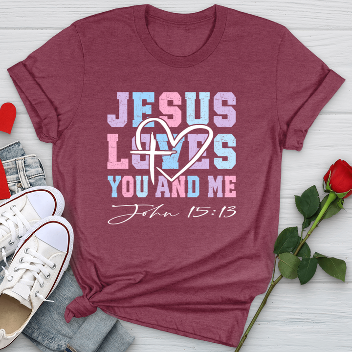 Jesus Loves You And Me Softstyle Tee