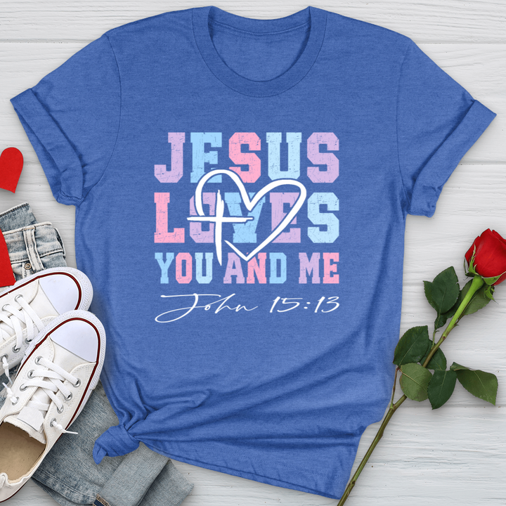 Jesus Loves You And Me Softstyle Tee