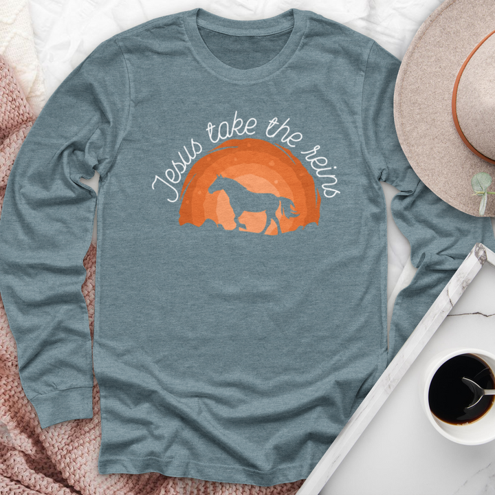 Jesus Take The Reins Long Sleeve Tee
