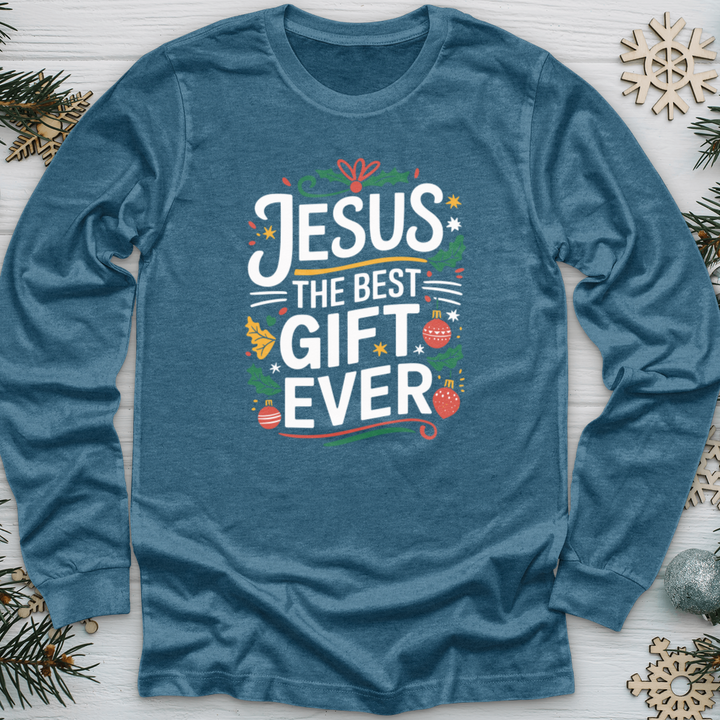 Jesus The Best Gift Ever Long Sleeve Tee