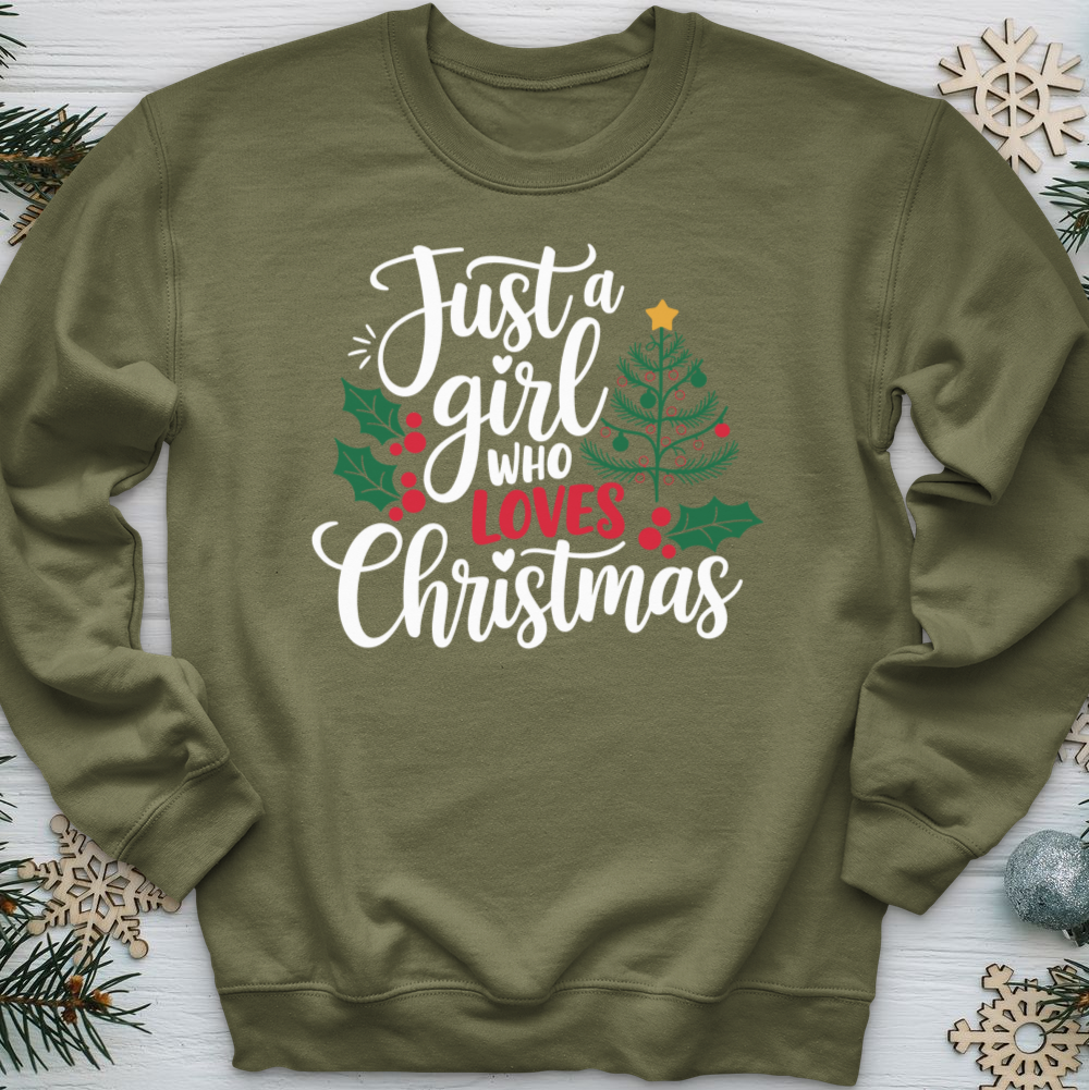 Just a Girl Who Loves Christmas Crewneck