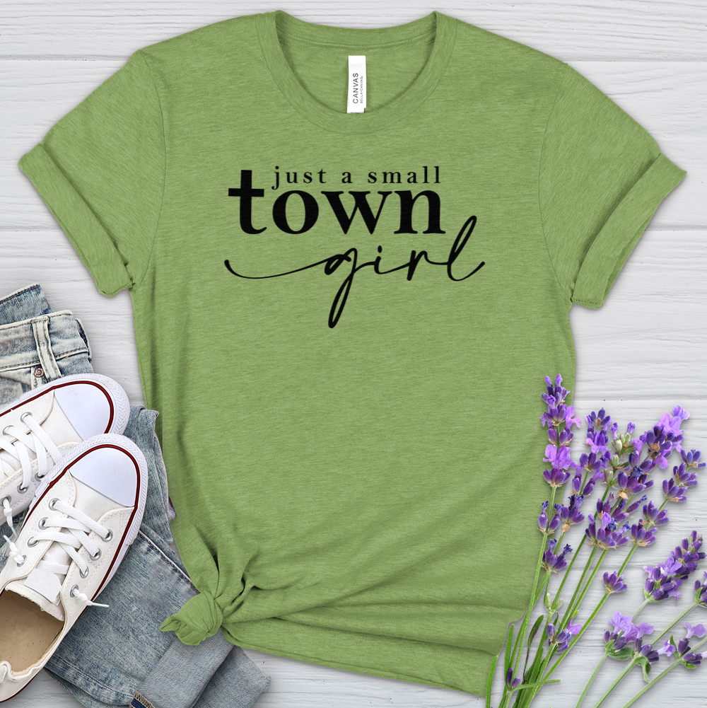 Just a Small Town Girl Heathered Tee