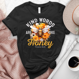 Kind Words Are Like Honey Heathered Tee