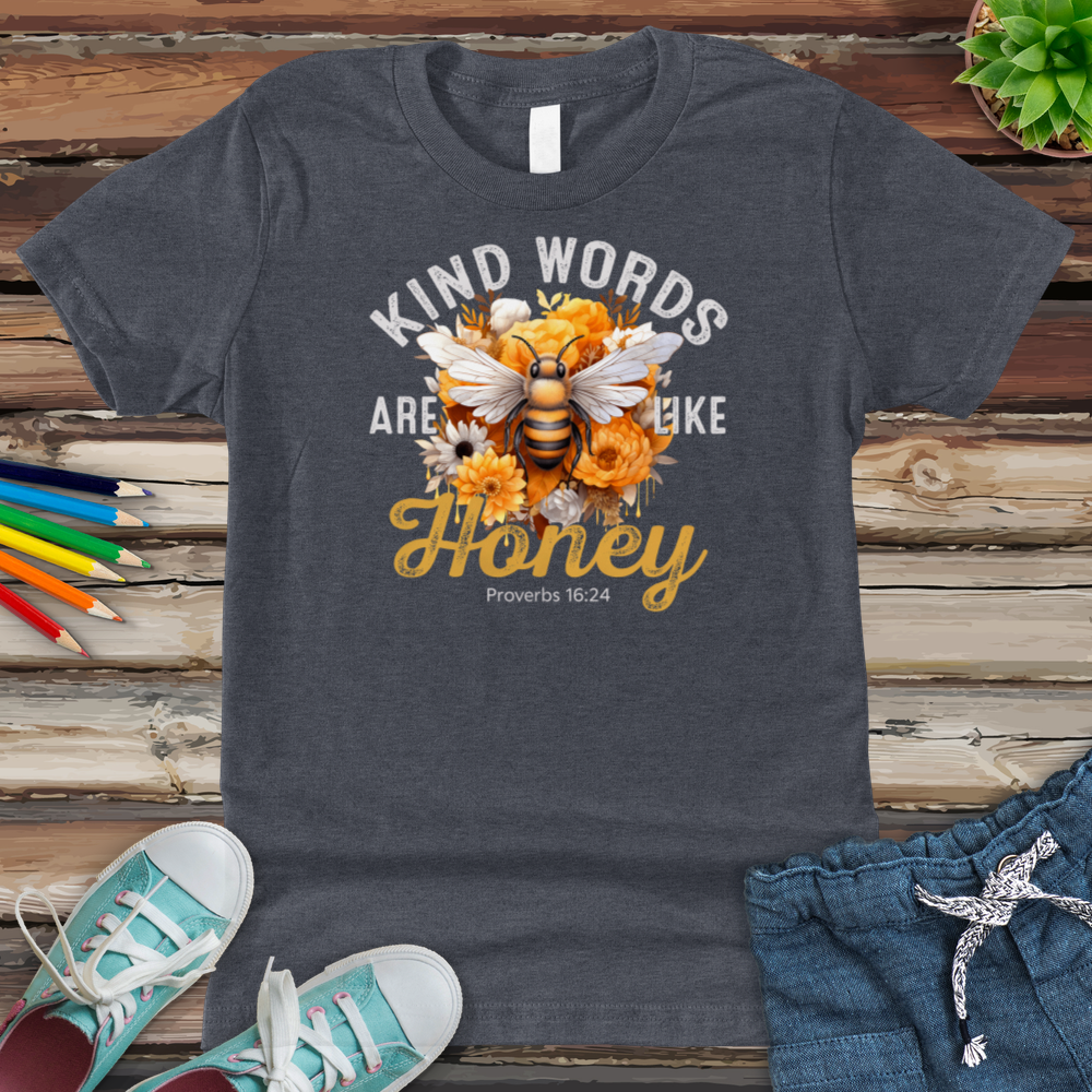 Kind Words Are Like Honey Youth Heathered Tee