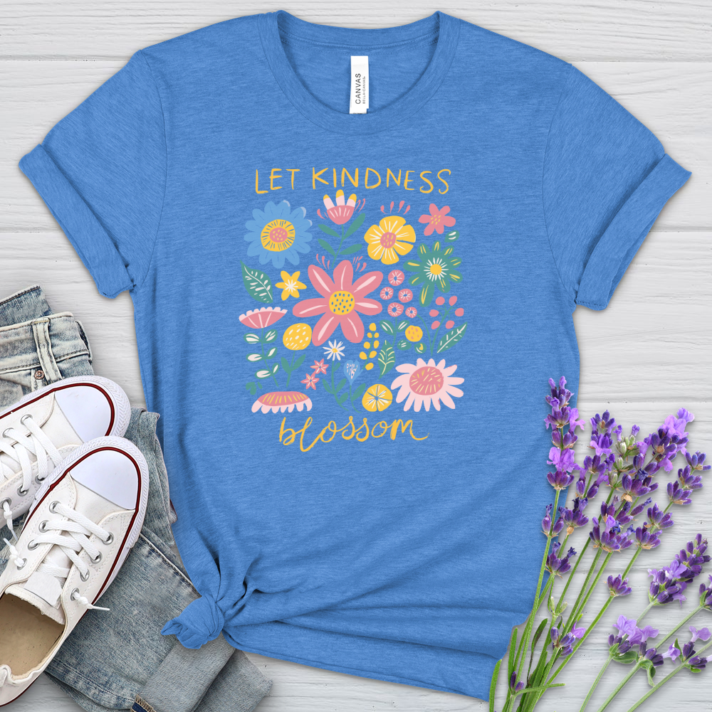 Let Kindness Blossom Heathered Tee