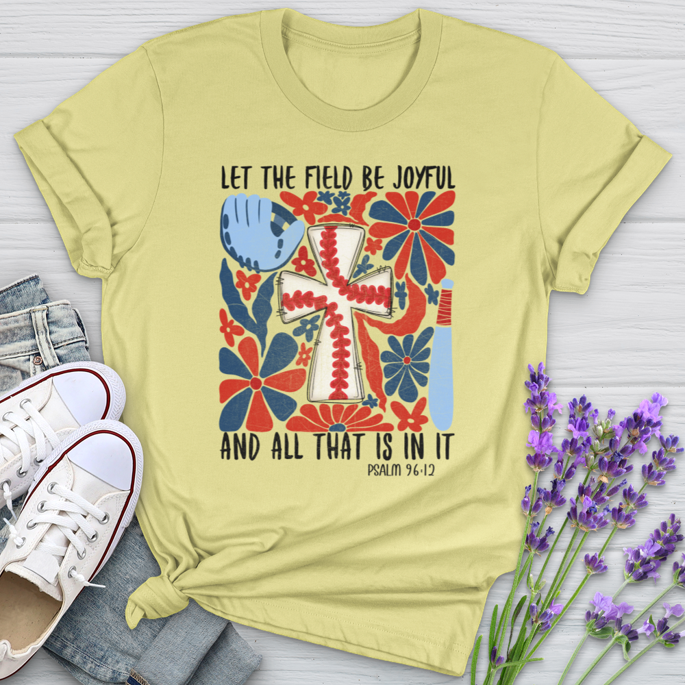 Let The Field Be Joyful Baseball Floral Softstyle Tee